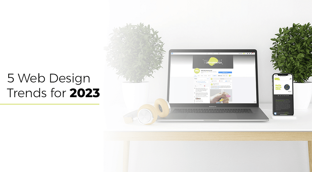 Web Design Trends 2023, Website Design Hull